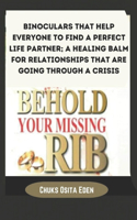 Behold Your Missing Rib