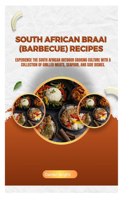 South African braai (barbecue) recipes