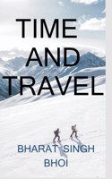 time and travel / टाइम एंड ट्रैवल