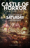 Castle of Horror Anthology Volume 10
