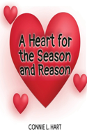 Heart for the Season and Reason