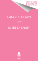 Fangirl Down