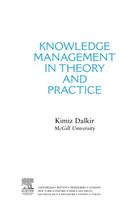 Knowledge Management in Theory and Practice