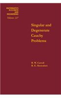 Singular and Degenerate Cauchy Problems