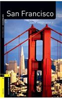 Oxford Bookworms Library: Stage 1: San Francisco Audio CD Pack