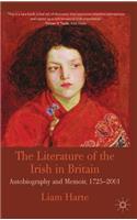 Literature of the Irish in Britain: Autobiography and Memoir, 1725-2001