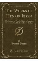 The Works of Henrik Ibsen