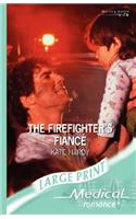 The Firefighter's Fiance