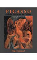 Picasso and the Invention of Cubism