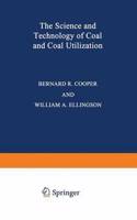 The Science and Technology of Coal and Coal Utilization: (English)