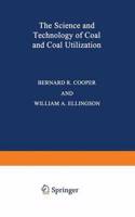 Science and Technology of Coal and Coal Utilization