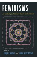 Feminisms: An Anthology of Literary Theory and Criticism