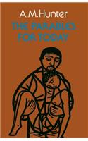 The Parables for Today