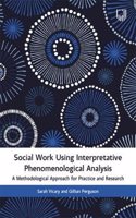 Social Work Using Interpretative Phenomenological Analysis