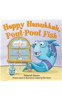 Happy Hanukkah, Pout-Pout Fish