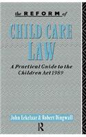 The Reform of Child Care Law