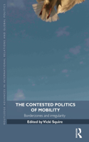 The Contested Politics of Mobility