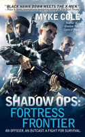 Shadow Ops: Fortress Frontier