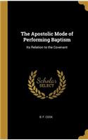 Apostolic Mode of Performing Baptism