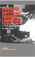 Improving Safety in the Chemical Laboratory