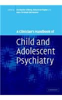 Clinician's Handbook of Child and Adolescent Psychiatry