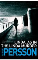 Linda, As in the Linda Murder