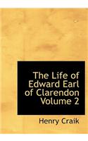 The Life of Edward Earl of Clarendon Volume 2