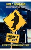 Sasquatch Returns