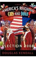 America's Reigning Cats and Dogs!