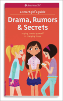 Drama, Rumors & Secrets