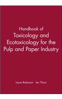 Handbook of Toxicology and Ecotoxicology for the Pulp and Paper Industry