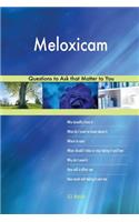 Meloxicam 478 Questions to Ask that Matter to You