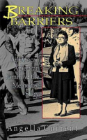 Breaking Barriers: An African-American Family and the Methodist Story(English)