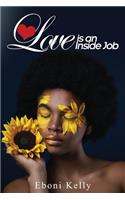Love is an Inside Job
