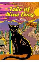 Tale of Nine Lives