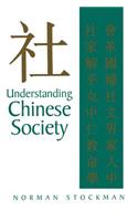 Understanding Chinese Society