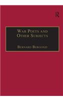 War Poets and Other Subjects