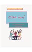 Chao Ban!