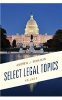 Select Legal Topics: The Embeddedness of Institutions(Select Legal Topics)