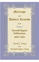 Marriage and Divorce Records from Maine Freewill Baptist Publications, 1819-1851