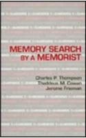 Memory Search By A Memorist