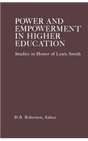 Power and Empowerment in Higher Education