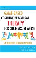 Game-Based Cognitive-Behavioral Therapy for Child Sexual Abuse