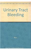 Urinary Tract Bleeding