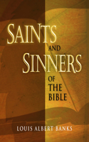Saints and Sinners of the Bible
