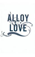 Alloy of Love