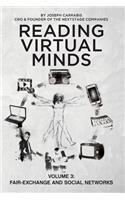 Reading Virtual Minds Volume III