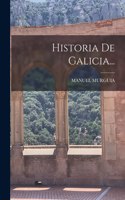 Historia De Galicia...