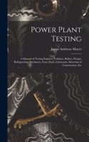 Power Plant Testing