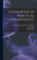 Handbook of Practical Parasitology